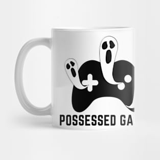 Possessed Gamer- a funny gaming addict design Mug